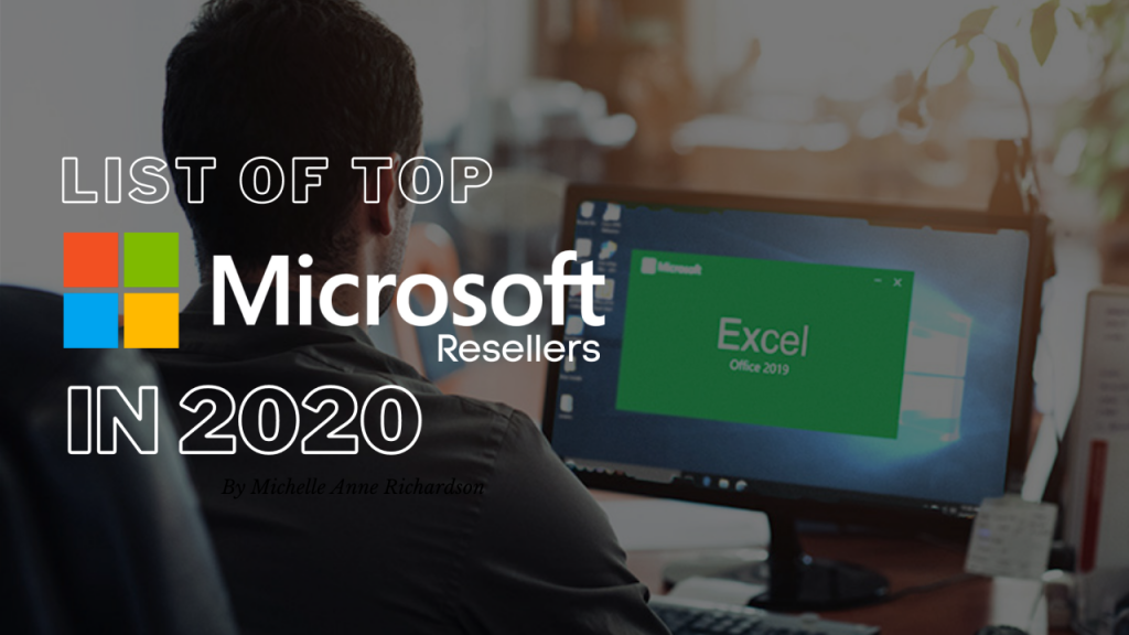 List of Top Microsoft Cloud Solution Provider Microsoft Resellers