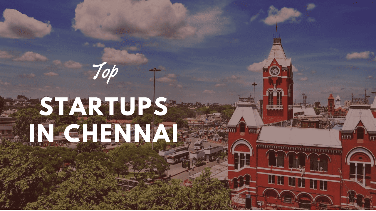 top startups in chennai